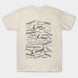 Live Love Laugh T-Shirt